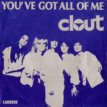 Clout ‎– You've Got All Of Me