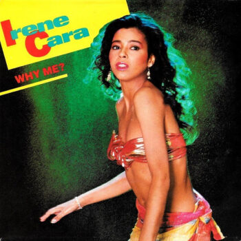 Irene Cara ‎– Why Me?