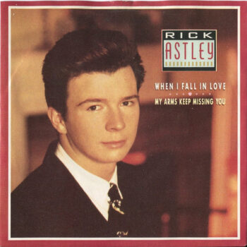 Rick Astley ‎– When I Fall In Love