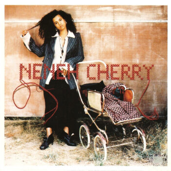 Neneh Cherry ‎– Homebrew