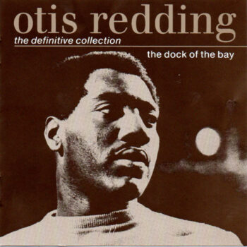Otis Redding ‎– The Dock Of The Bay - The Definitive Collection
