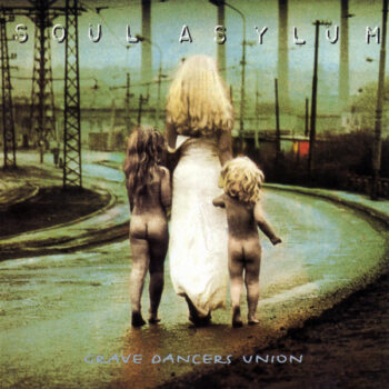 Soul Asylum – Grave Dancers Union