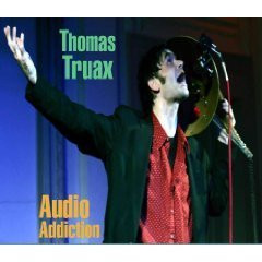 Thomas Truax ‎– Audio Addiction