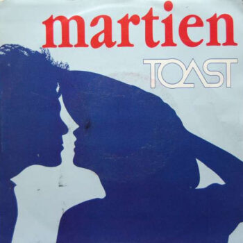 Toast ‎– Martien