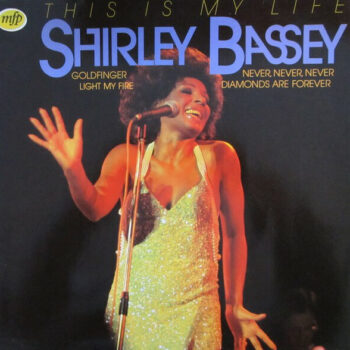 Shirley Bassey ‎– This Is My Life