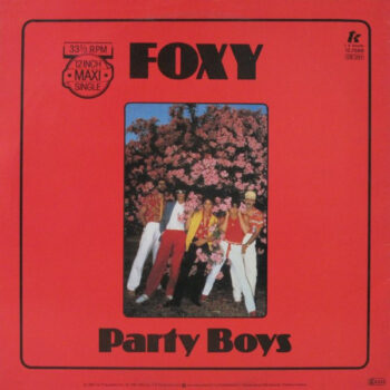 Foxy ‎– Party Boys