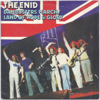 Enid, The – Dambusters March / Land Of Hope & Glory COLOURED VINYL