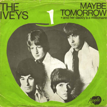 Iveys, The – Maybe Tomorrow