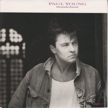 Paul Young ‎– Wonderland