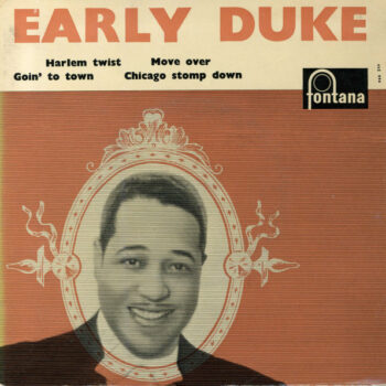 Duke Ellington With Lonnie Johnson's Harlem Footwarmers And The Chicago Footwarmers – Early Duke