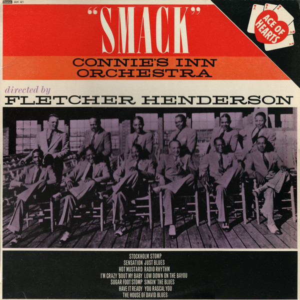 Connie's Inn Orchestra directed by Fletcher Henderson – "Smack"