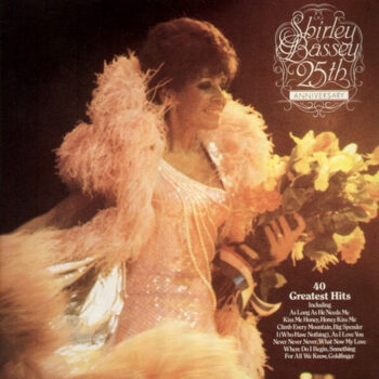 Shirley Bassey  ‎– 25th Anniversary Album 2xLP