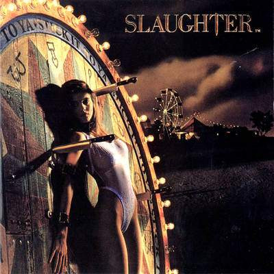 Slaughter – Stick It To Ya