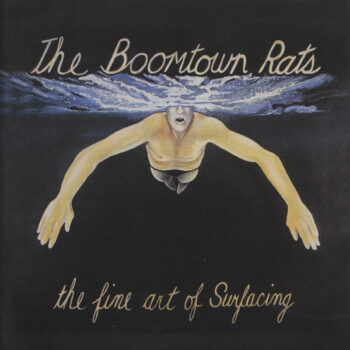 Boomtown Rats, The  ‎– The Fine Art Of Surfacing