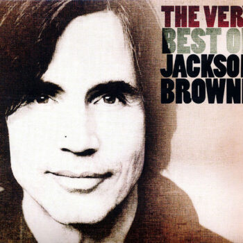 Jackson Browne ‎– The Very Best Of Jackson Browne 2xCD