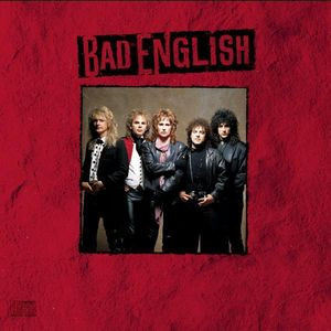 Bad English – Bad English