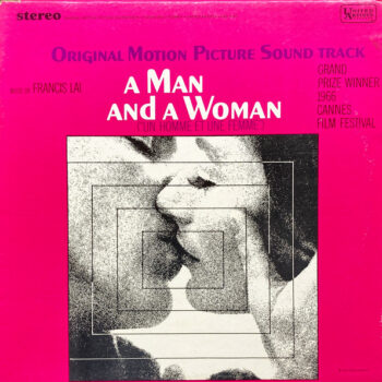 Francis Lai – A Man And A Woman (Original Motion Picture Soundtrack)