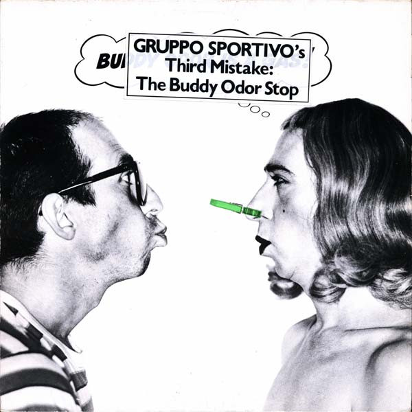 Buddy Odor Stop, The – Buddy Odor Is A Gas!