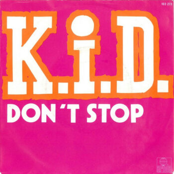 K.i.D. – Don't Stop COLOURED VINYL
