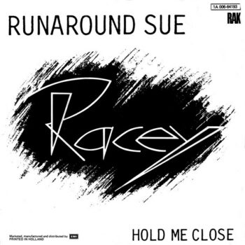 Racey ‎– Runaround Sue