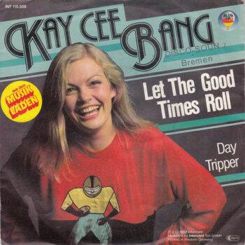 Kay Cee Bang – Let The Good Times Roll COLOURED VINYL