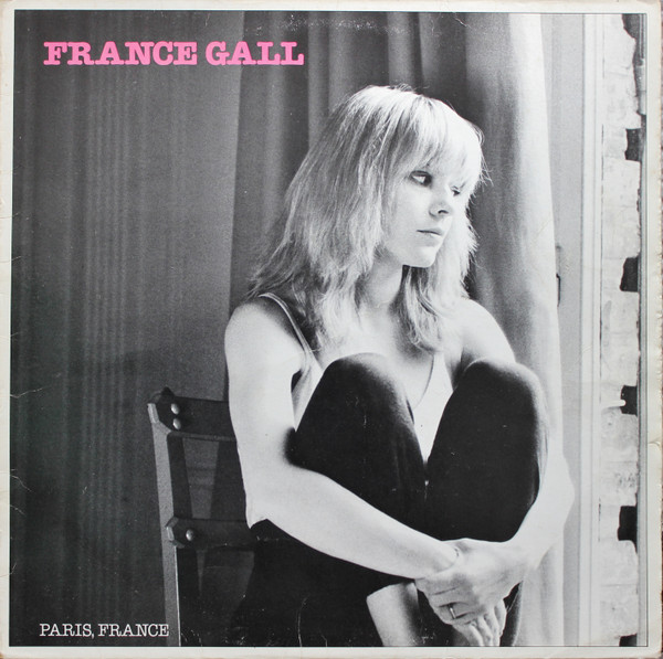 France Gall Paris, France (Il Jouait Du Piano Debout)