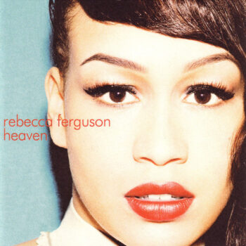 Rebecca Ferguson ‎– Heaven