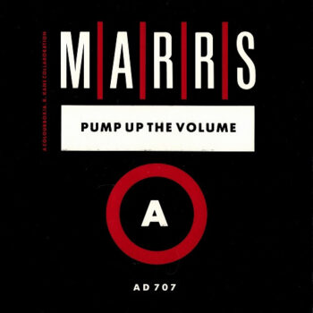 M|A|R|R|S – Pump Up The Volume