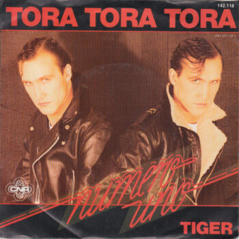 Numero Uno – Tora Tora Tora