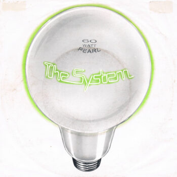System, The ‎– 60 Watt Pearl
