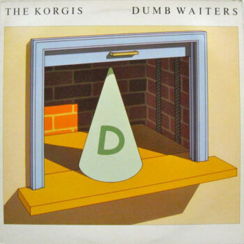 Korgis, The – Dumb Waiters