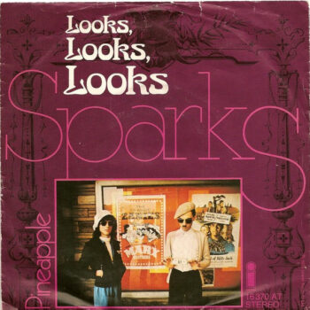 Sparks ‎– Looks, Looks, Looks