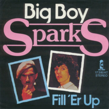 Sparks – Big Boy