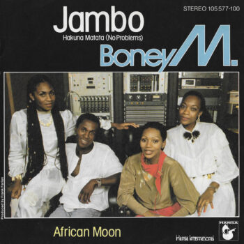 Boney M. – Jambo - Hakuna Matata (No Problems)