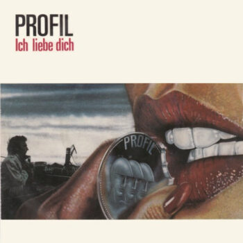 Profil ‎– Ich Liebe Dich