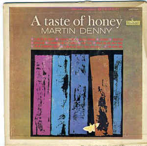 Martin Denny ‎– A Taste Of Honey-0