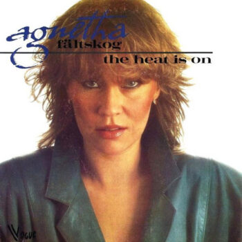 Agnetha Fältskog – The Heat Is On