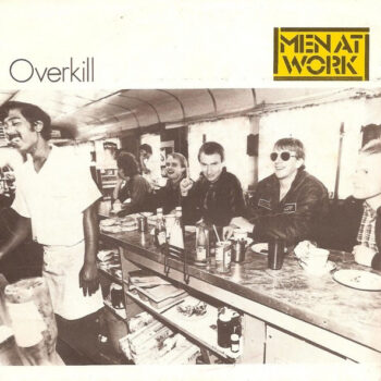 Men At Work – Overkill
