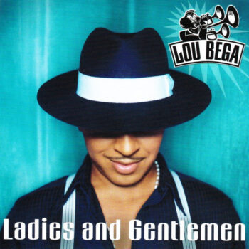 Lou Bega – Ladies And Gentlemen
