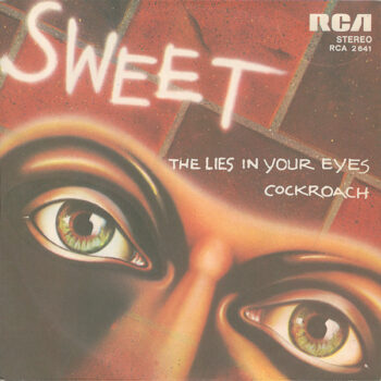 Sweet – The Lies In Your Eyes