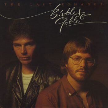 Birtles & Goble  ‎– The Last Romance
