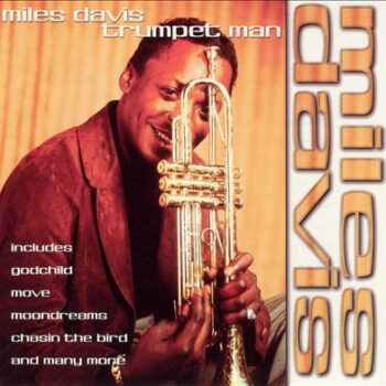 Miles Davis ‎– Trumpet Man
