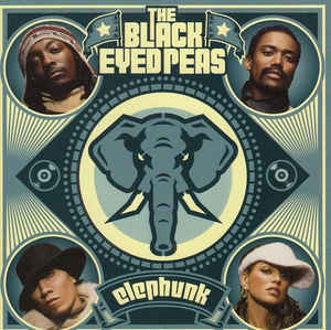 Black Eyed Peas, The – Elephunk