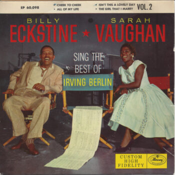 Billy Eckstine & Sarah Vaughan – Sing The Best Of Irving Berlin Vol. 2