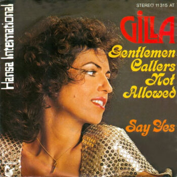 Gilla ‎– Gentlemen Callers Not Allowed