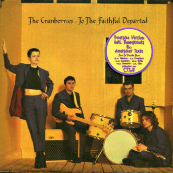 Cranberries, The ‎– To The Faithful Departed