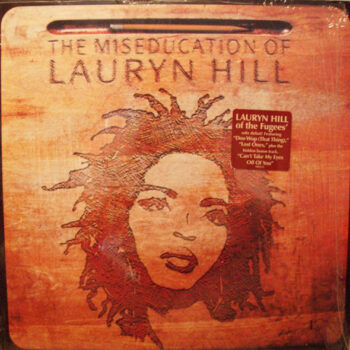 Lauryn Hill – The Miseducation Of Lauryn Hill