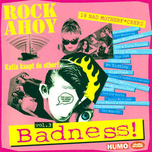 Various ‎– Rock Ahoy - Vol.3 - Badness