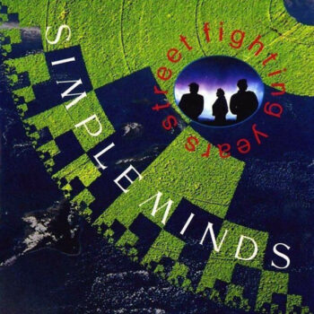 Simple Minds ‎– Street Fighting Years