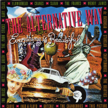 Various – The Alternative Way - Everything Is Beautiful